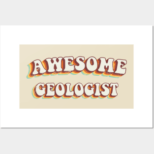 Awesome Geologist - Groovy Retro 70s Style Posters and Art